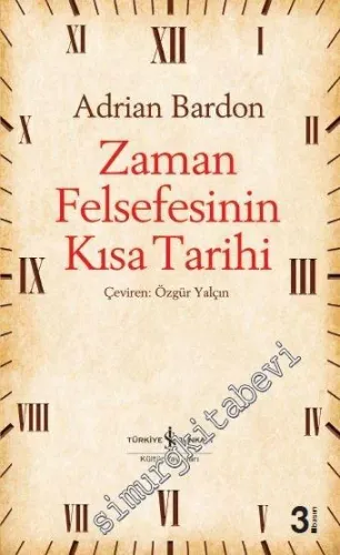 Zaman Felsefesinin Kısa Tarihi - 2023