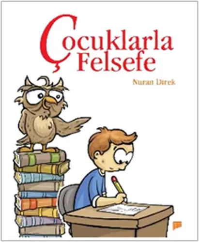 Çocuklarla Felsefe (7+ Yaş)
