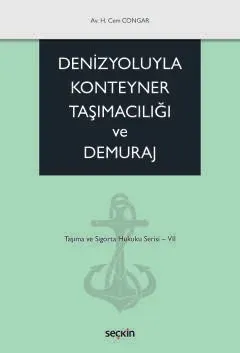 Denizyoluyla Konteyner Taşımacılığı ve Demuraj