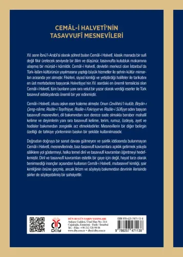 Cemâl-i Halvetî’nin Tasavvufî Mesnevîleri Leyla Alptekin Sarıoğlu Cemâl-i Halvetî’nin Tasavvufî Mesnevîleri Leyla Alptekin Sarıoğlu