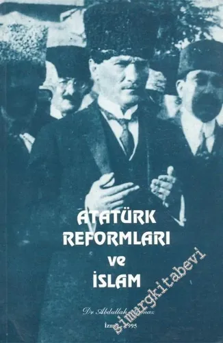 Atatürk Reformları ve İslam -        1995