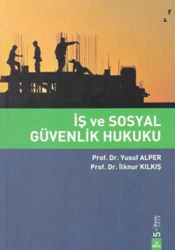 İş ve Sosyal Güvenlik Hukuku