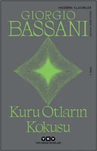 Kuru Otların Kokusu - Modern Klasikler