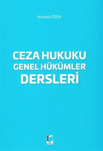 Ceza Hukuku Genel Hükümler Dersleri