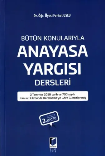 Anayasa Yargısı Dersleri