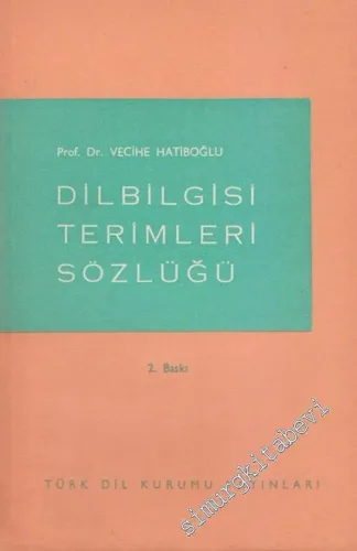Dilbilgisi Terimleri Sözlüğü -        1972