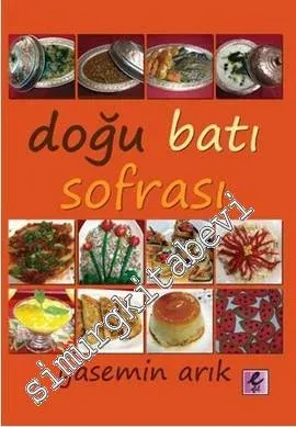 Doğu Batı Sofrası -