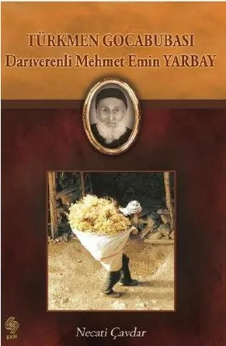 Türkmen Gocabubası Darıverenli Mehmet Emin Yarbay