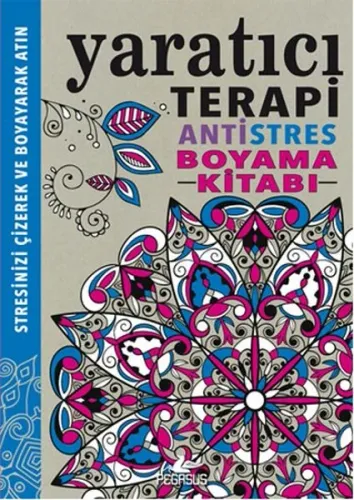 Yaratıcı Terapi Antistres Boyama Kitabı | Kitap Ambarı