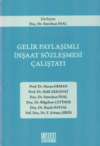 Gelir Paylaşımlı İnşaat Sözleşmesi Çalıştayı