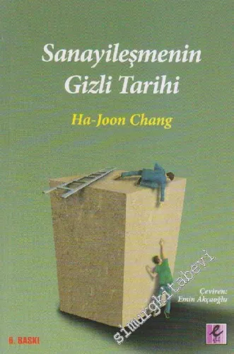 Sanayileşmenin Gizli Tarihi -         2015