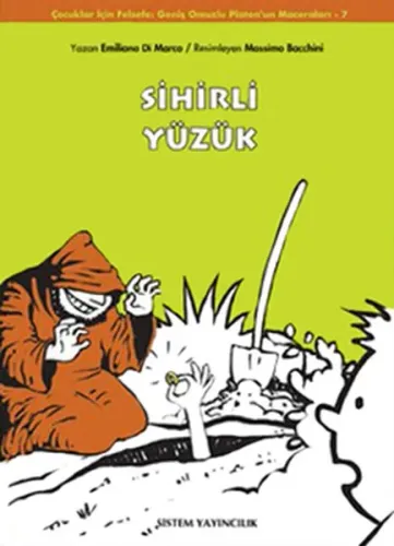 Sihirli Yüzük; Geniş Omuzlu Platon'un Maceraları 7