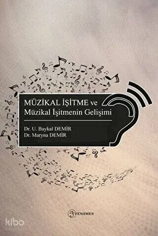 Müzikal işitme Ve Müzikal İşitmenin Gelişimi
