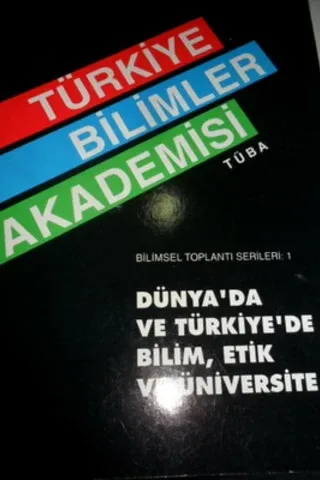 Türkiye Bilimler Akademisi Bilimsel Toplantı Serileri : 1