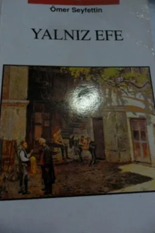 Yalnız Efe