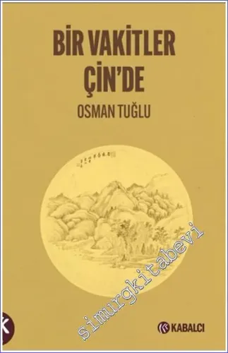 Bir Vakitler Çin'de - 2023