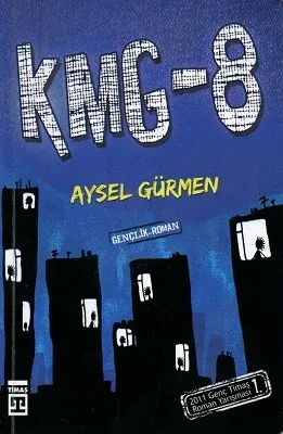 KMG 8 - Kumrular Mahallesi Gözcüleri