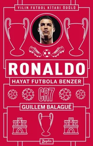 Ronaldo - Hayat Futbola Benzer