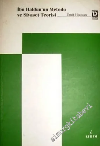 İbn Haldun'un Metodu ve Siyaset Teorisi -        1998