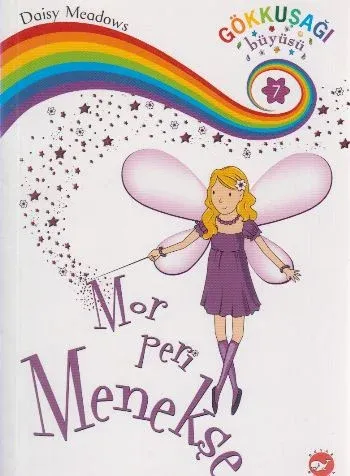 Mor Peri Menekşe; Gökkuşağı Büyüsü 7