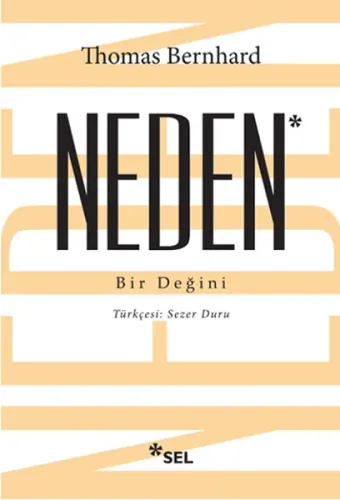 Neden; Bir Değini
