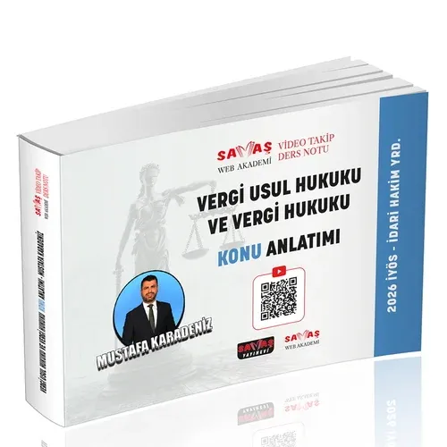 İYÖS İdari Hakim Yardımcılığı Vergi Usul Hukuku ve Vergi Hukuku Video Takip Ders Notu Konu Anlatımı 2026