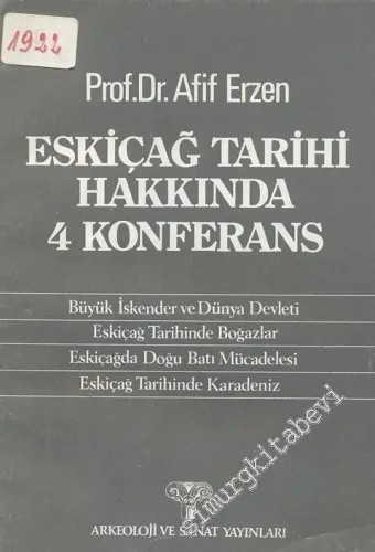 Eskiçağ Tarihi Hakkında 4 Konferans -        1984