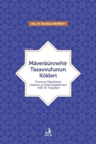 Maveraünnehir Tasavvufunun Kökleri