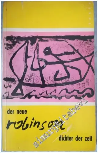 Der Neue Robinson : Dichter der Zeit - Texte Band 2 -