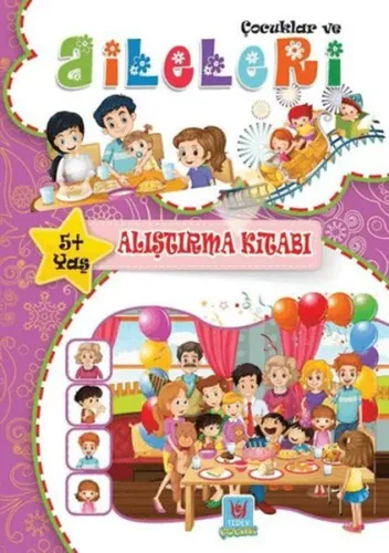 Çocuklar ve Ailleleri