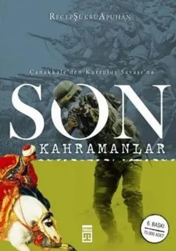Son Kahramanlar