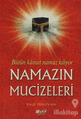 Namazın Mucizeleri