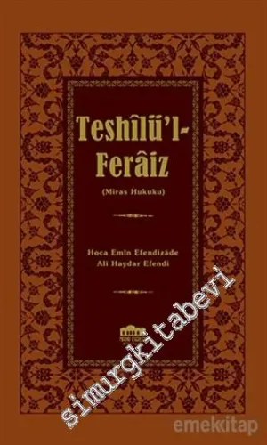 Teshilü'l-Feraiz = Miras Hukuku CİLTLİ -        2016
