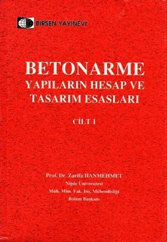 Betonarme Yapıların Hesap ve Tasarım Esasları Cilt 1