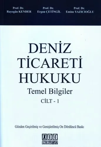 Deniz Ticareti Hukuku Temel Bilgiler Cilt-1