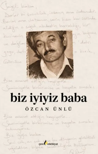 BİZ İYİYİZ BABA
