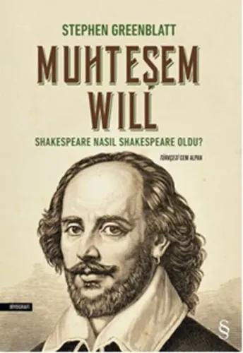 Muhteşem Will; Shakespeare Nasıl Shakespeare Oldu