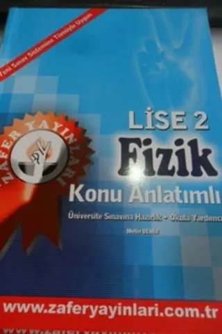 Lise 2 Fizik Konu Anlatımlı