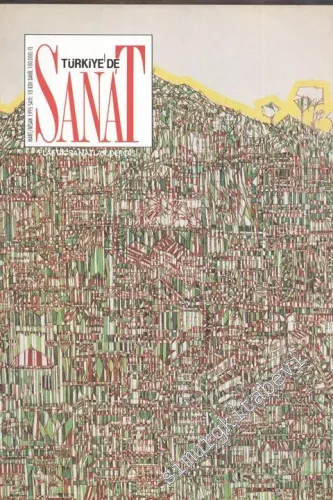 Türkiye'de Sanat - Plastik Sanatlar Dergisi - Sayı: 18      Mart - Nisan  1995
