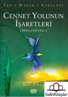 Cennet Yolunun İşaretleri | Münebbihat Tercümesi