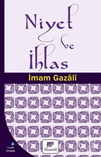 Niyet ve İhlas