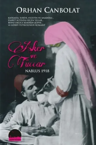 Asker ve Tüccar; Nablus 1918