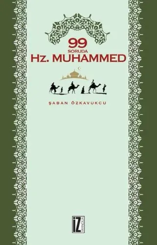 99 Soruda Hz. Muhammed | benlikitap.com
