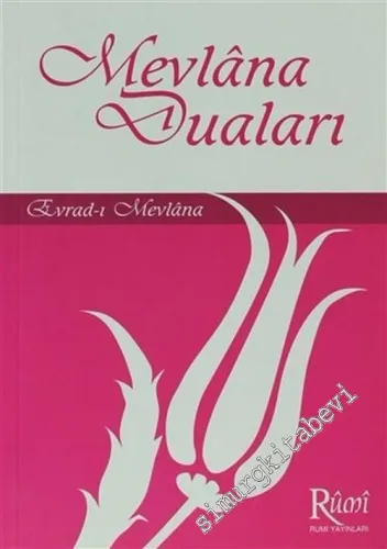 Mevlana Duaları = Evrad-ı Mevlana -         2012