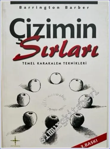 Çizimin Sırları: Temel Karakalem Teknikleri -        2005