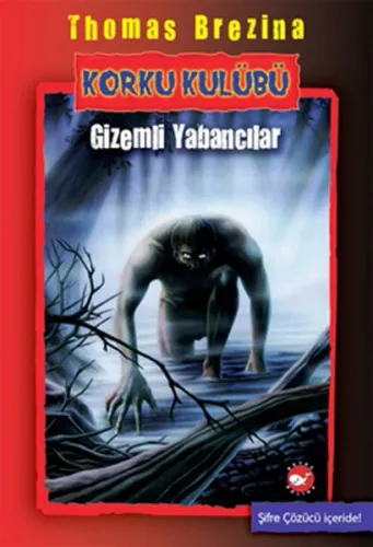 Korku Kulübü 2; Gizemli Yabancılar