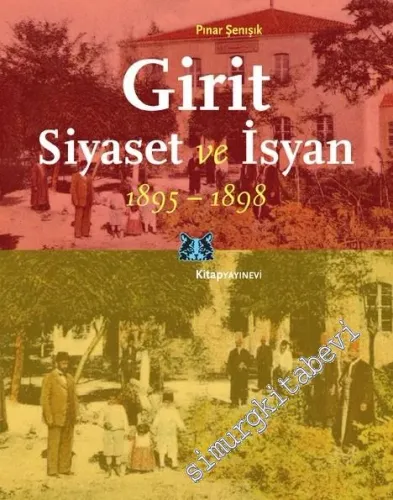 Girit, Siyaset ve İsyan 1895 - 1898 -         2014