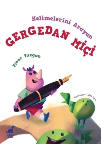 Kelimelerini Arayan Gergedan Miçi