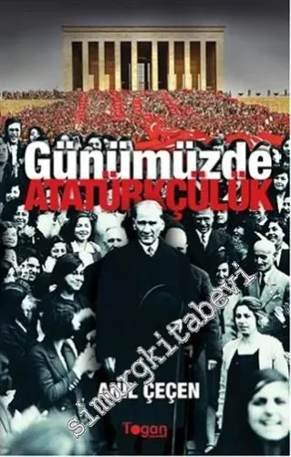 Günümüzde Atatürkçülük -