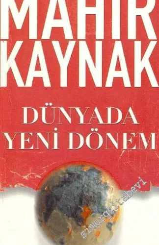 Dünyada Yeni Dönem  -
